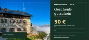 Karwendelhaus Gutschein € 50,-