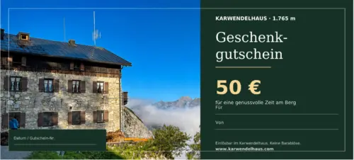 Karwendelhaus Gutschein € 50,-