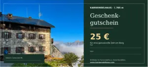 Karwendelhaus Gutschein
